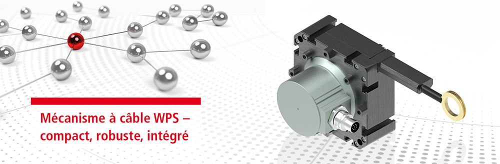 Mécanisme à câble WPS – compact, robuste, intégré