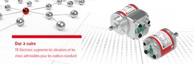 TR Electronic augmente les vibrations et les chocs admissibles pour les codeurs standard